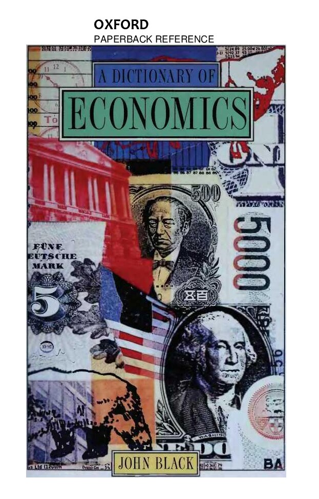 A Oxford Dictionary of Economics